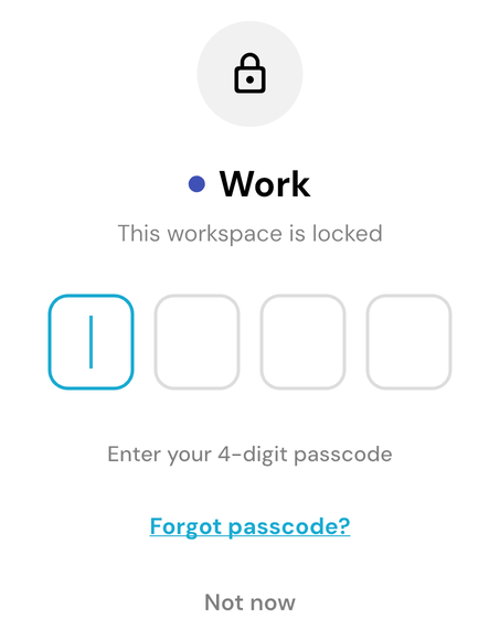 The passcode screen guarding a locked workspace.